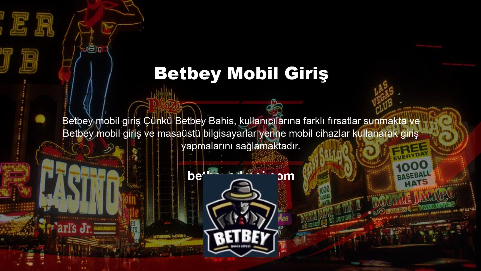 Bu nedenle Betbey web sitesinin üye sayısı her geçen gün artmaktadır