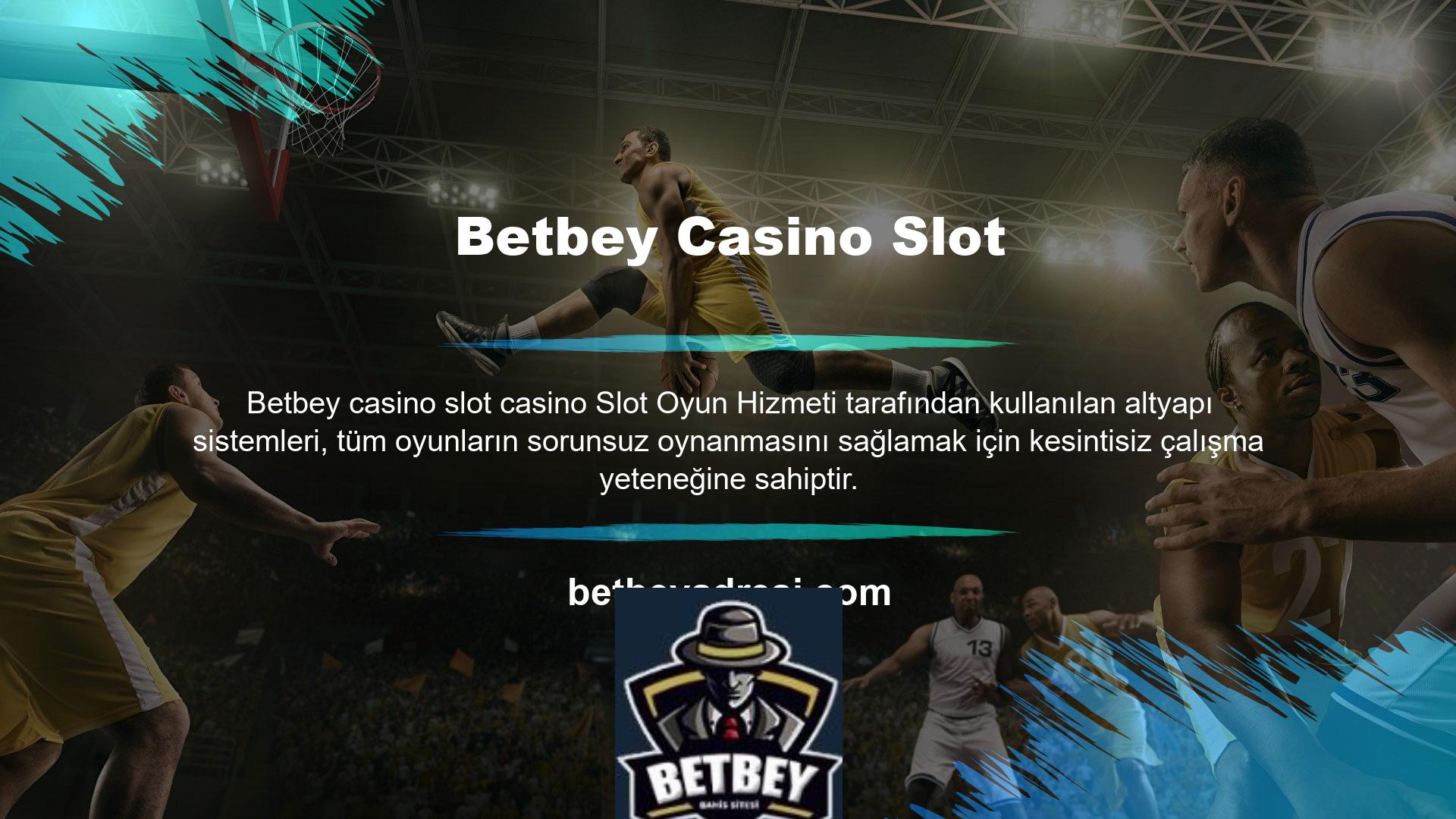 Betbey kurulduğunda casino, canlı casino ve spor bahisleri bölümlerinde eksiksiz bir oyun yelpazesi sunmayı amaçlıyordu